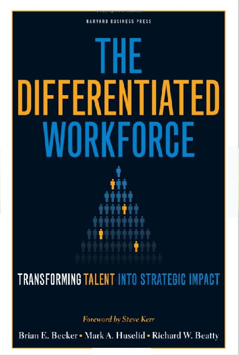 The Differentiated Workforce