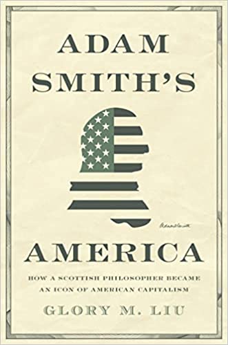 Adam Smiths America