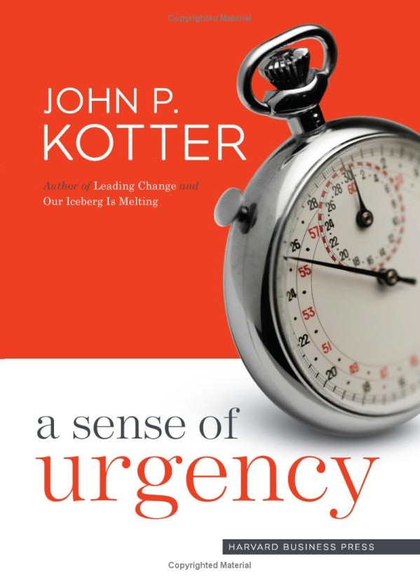 A Sense of Urgency